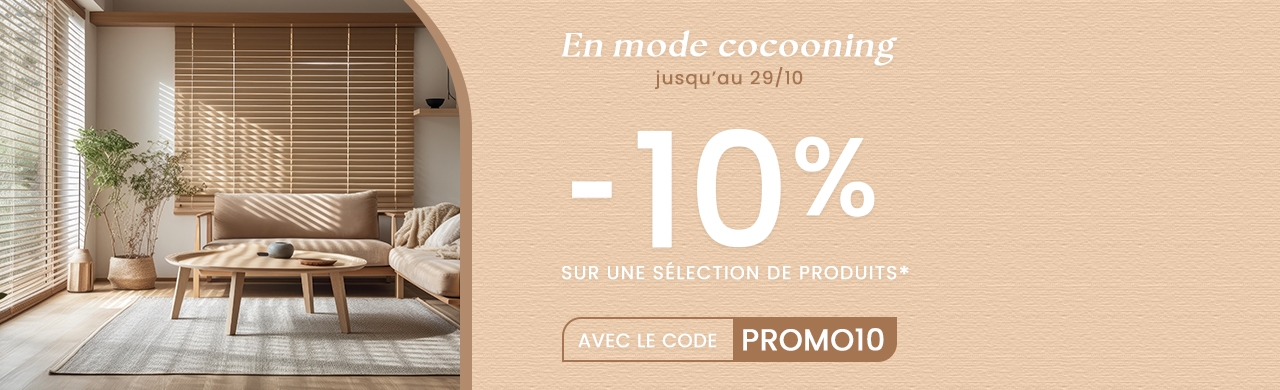 -10% sur une slection de stores intrieurs