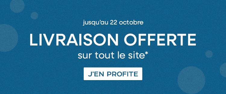 Livraison offerte sur tout le site*