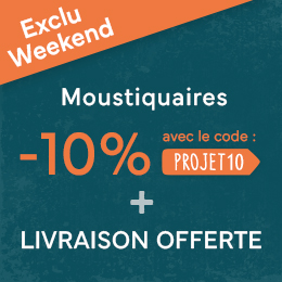 -10% sur les moustiquaires avec PROJET10 + livraison offerte